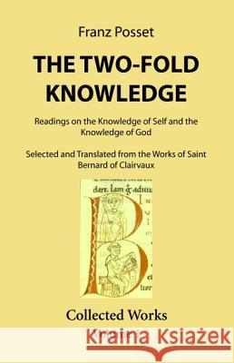 The Two-Fold Knowledge Franz Posset 9781532645891 Wipf & Stock Publishers - książka