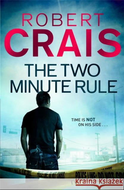 The Two Minute Rule Robert Crais 9781409138259 Orion Publishing Co - książka