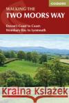 The Two Moors Way: Devon's Coast to Coast: Wembury Bay to Lynmouth Sue Viccars 9781852849917 Cicerone Press