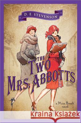 The Two Mrs. Abbotts D. E. Stevenson 9781402274657 Sourcebooks Landmark - książka