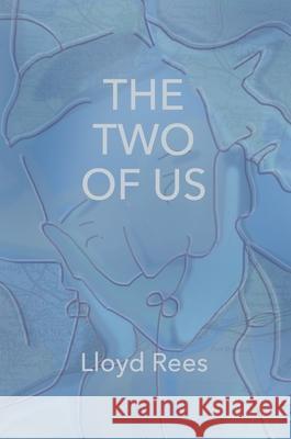 The two of us Lloyd Rees 9781838075200 Cambria Books - książka