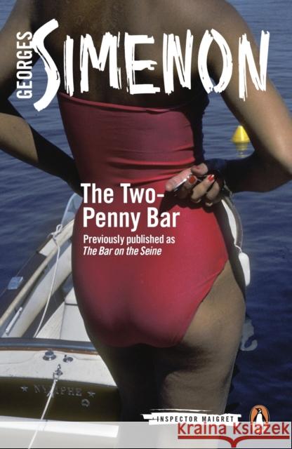 The Two-Penny Bar: Inspector Maigret Georges Simenon 9780141394176 Penguin Books Ltd - książka
