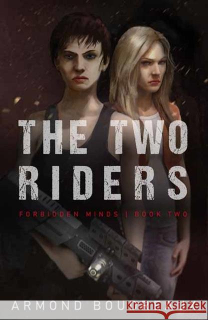 The Two Riders Armond Boudreaux 9781949671261 Uproar Books, LLC - książka