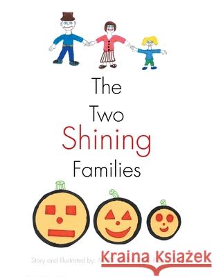 The Two Shining Families Mary Catherine Rishcoff 9781728321257 Authorhouse - książka