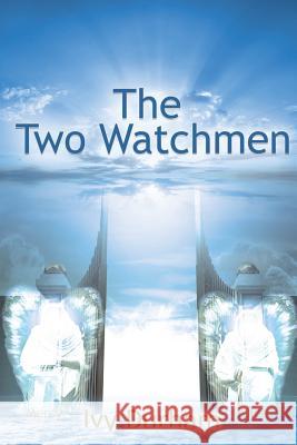 The Two watchmen Ivy Durham 9781545610398 Xulon Press - książka