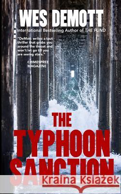 The Typhoon Sanction Wes DeMott 9780985174118 Admiral House Publishing - książka
