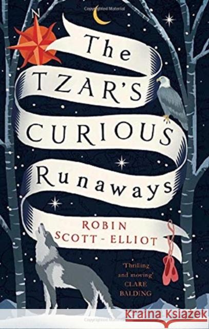 The Tzar's Curious Runaways Robin Scott-Elliot   9781911427131 Everything with Words - książka