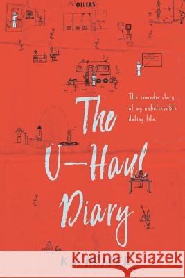 The U-Haul Diary K. B. Draper 9781096453994 Independently Published - książka