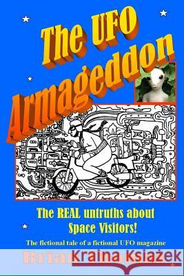 The UFO Armageddon Brian Thomas 9781533229373 Createspace Independent Publishing Platform - książka
