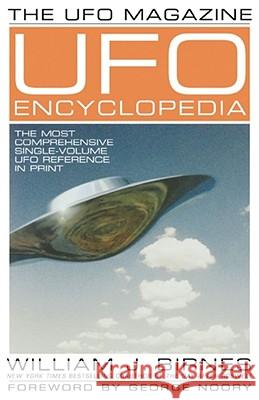 The UFO Magazine UFO Encyclopedia: The Most Compreshensive Single-Volume UFO Reference in Print Birnes, William J. 9780743466745 Pocket Books - książka