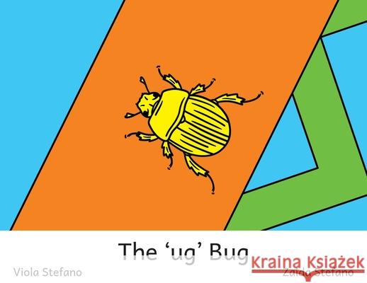 The 'ug' Bug VI Viola Stefano Zaida Stefano 9781923120198 Veezee Publications - książka