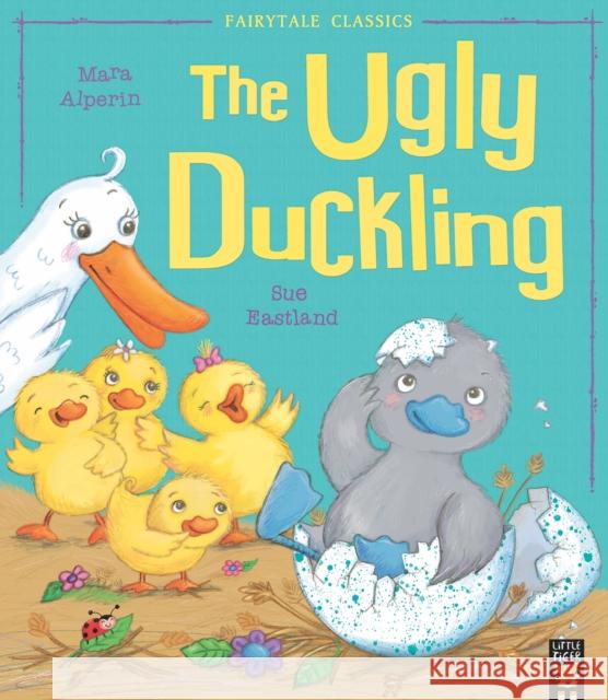 The Ugly Duckling Mara Alperin 9781848690370 Little Tiger Press Group - książka