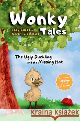 The Ugly Duckling and the Missing Hat The Rizzas Claudio Rizza 9781919213224 Jablyx - książka