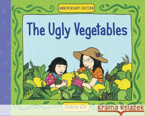 The Ugly Vegetables Grace Lin 9781570914911 Charlesbridge Publishing - książka