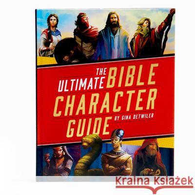 The Ultimate Bible Character Guide Holman Bible Publishers 9781535901284 B&H Publishing Group - książka