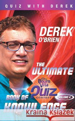 The Ultimate Bqc Book of Knowledge, Vol 4 Derek O'Brien 9788129148032 Rupa Publications - książka