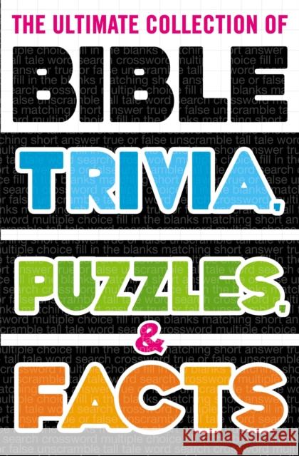 The Ultimate Collection of Bible Trivia, Puzzles, and Facts  9780785233343 Thomas Nelson - książka