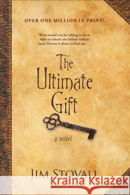 The Ultimate Gift Jim Stovall 9780800737269 Fleming H. Revell Company - książka