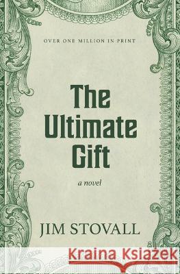 The Ultimate Gift Jim Stovall 9798885792103 Cengage Learning, Inc - książka