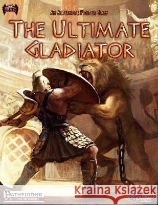 The Ultimate Gladiator Brian Berg 9781495494857 Createspace - książka