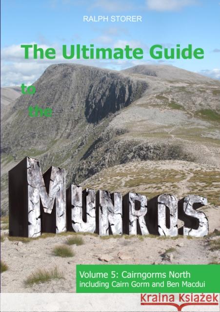 The Ultimate Guide to the Munros: Vol 5 - Cairngorms North Ralph Storer 9781908373649 Luath Press Ltd - książka