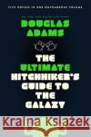 The Ultimate Hitchhiker's Guide to the Galaxy: Five Novels in One Outrageous Volume Adams, Douglas 9780345453747 Random House Worlds