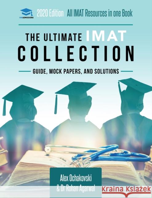 The Ultimate IMAT Collection Alex Ochakovski 9781912557899 UniAdmissions - książka