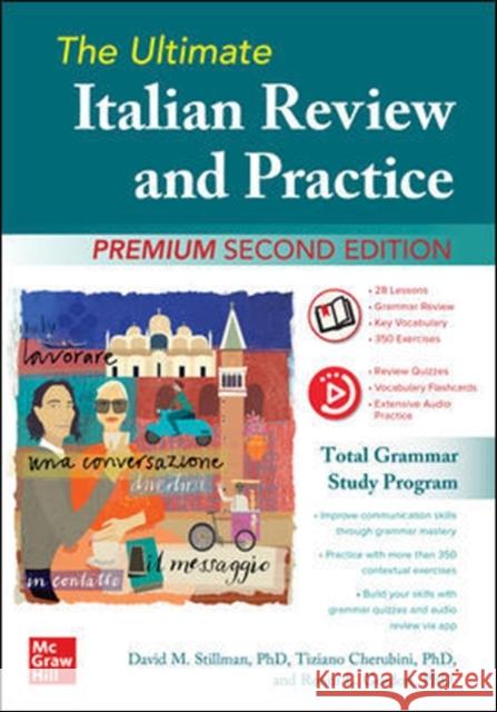 The Ultimate Italian Review and Practice, Premium Second Edition David M. Stillman Tiziano Cherubini 9781260453515 McGraw-Hill Education - książka