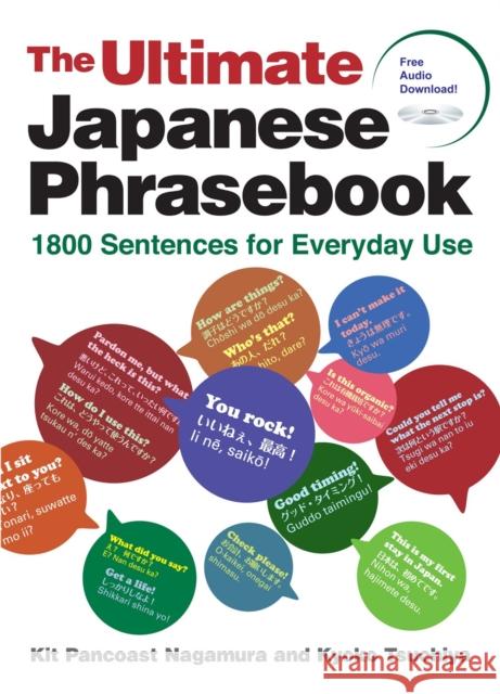 The Ultimate Japanese Phrasebook: 1800 Sentences for Everyday Use (free audio download) Kyoko Tsuchiya 9781568366470 Kodansha - książka
