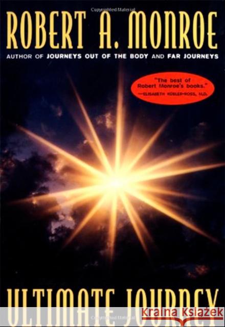 The Ultimate Journey Robert A. Monroe 9780385472081 Bantam Doubleday Dell Publishing Group Inc - książka