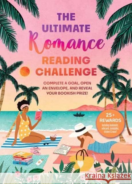 The Ultimate Romance Reading Challenge: Complete a Goal, Open an Envelope, and Reveal Your Bookish Prize! Weldon Owen 9798886741285 Weldon Owen, Incorporated - książka