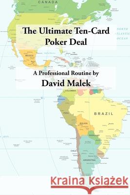 The Ultimate Ten-Card Poker Deal David Malek 9781365297021 Lulu.com - książka