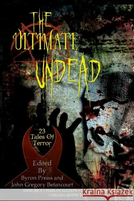 The Ultimate Undead Rice, Anne 9781596873896 IBOOKS - książka