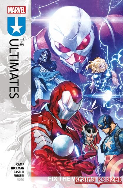 The Ultimates Vol. 1: Fix The World Jonathan Hickman 9781804912652 Panini Publishing Ltd - książka