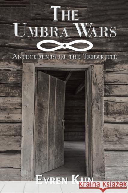 The Umbra Wars Kun, Evren 9781398433588 Austin Macauley Publishers - książka