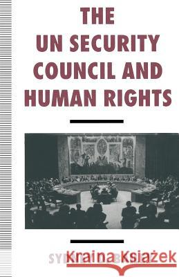 The Un Security Council and Human Rights Bailey, Sydney 9780333629826 MacMillan - książka