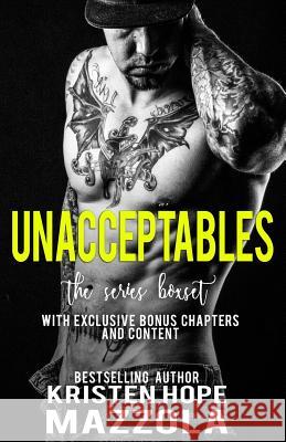 The Unacceptables Series Box Set Kristen Hope Mazzola 9781986304870 Createspace Independent Publishing Platform - książka