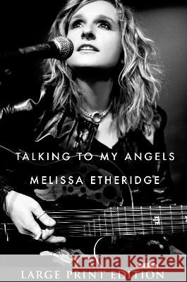 The Unarmed Truth Melissa Etheridge 9780063257504 Harper Wave - książka