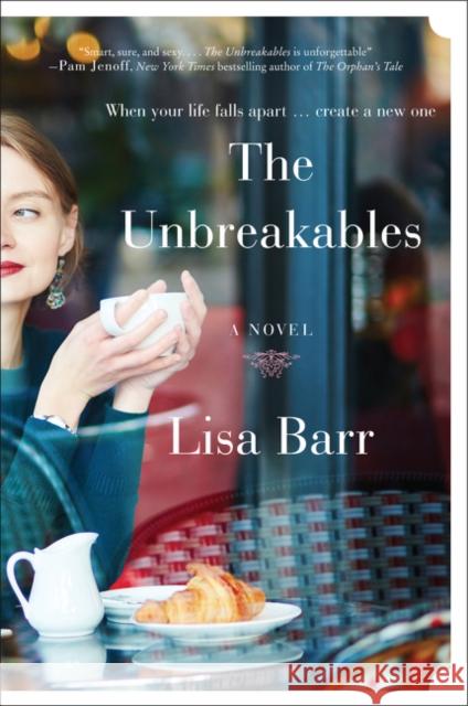 The Unbreakables Lisa Barr 9780062895394 Harper Paperbacks - książka