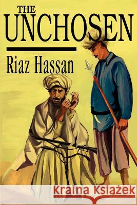 The Unchosen Riaz Hassan 9780595241545 Writers Club Press - książka