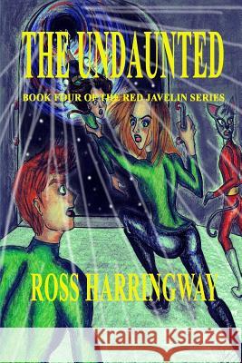 The Undaunted Ross Harringway 9781933951874 Omega Press - książka