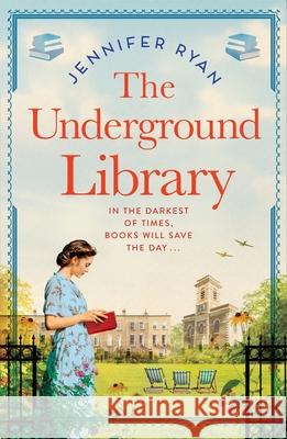 The Underground Library Jennifer Ryan 9781529094558 Pan Macmillan - książka