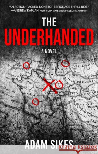 The Underhanded Adam Sikes 9781608096008 Oceanview Publishing - książka