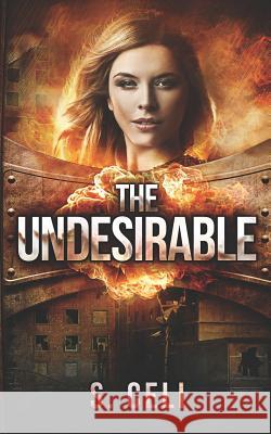 The Undesirable S. Celi 9781492250562 Createspace - książka