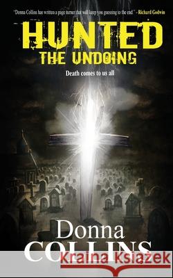 The Undoing Donna Collins 9780992782733 Willow Publishing - książka