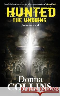 The Undoing: A Suspense Thriller Donna Collins 9781976781728 Independently Published - książka