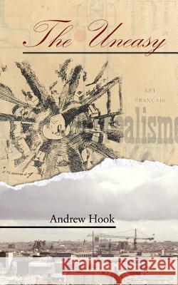 The Uneasy Andrew Hook   9781908125712 Eibonvale Press - książka