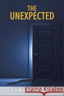 The Unexpected Funto Davids 9781504940177 Authorhouse - książka