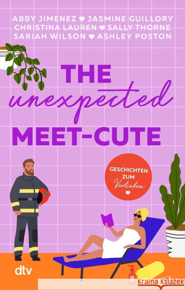 The Unexpected Meet-Cute Jimenez, Abby, Guillory, Jasmine, Lauren, Christina 9783423221009 DTV - książka