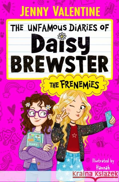 The Unfamous Diaries of Daisy Brewster: The Frenemies Jenny Valentine 9781398544369 Simon & Schuster Ltd - książka
